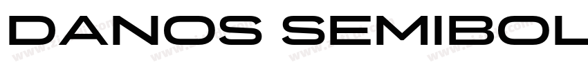 Danos SemiBold字体转换 Danos SemiBold字体转换